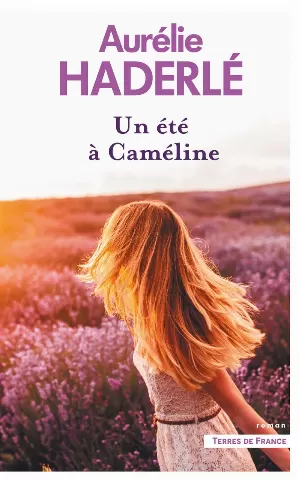 Aurélie Haderlé – Un été à Cameline